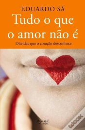Capa do artigo Tudo o que o Amor Não É