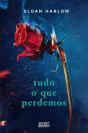 Tudo o que Perdemos - Preview