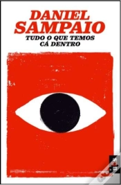 Capa do artigo Tudo o que Temos Cá Dentro