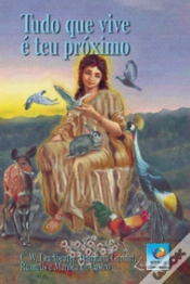 Capa do artigo Tudo Que Vive é Teu Próximo