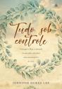 Tudo Sob Controle - Preview