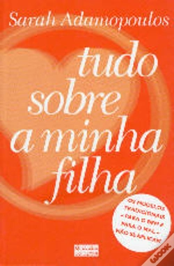 Capa do artigo Tudo Sobre a Minha Filha