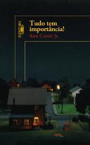 Tudo Tem Importância!