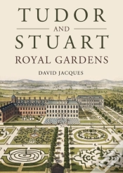 Capa do artigo Tudor And Stuart Royal Gardens