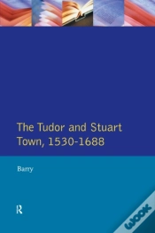 Capa do artigo Tudor And Stuart Town 1530 - 1688
