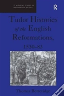 Capa do artigo Tudor Histories Of The English Reformations, 1530â€“83