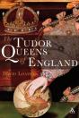 Tudor Queens Of England - Preview