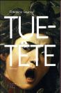 Tue-Tete - Preview