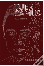 Tuer Camus