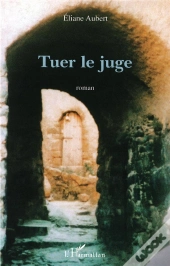 Tuer Le Juge