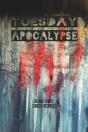 Tuesday Apocalypse - Preview