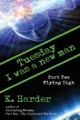 Tuesday, I Was A New Man - Preview