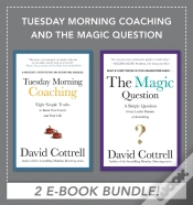 Capa do artigo Tuesday Morning Coaching And The Magic Question (Ebook Bundle)
