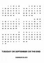 Tuesday Or September Or The End - Preview