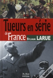 Capa do artigo Tueurs En Série De France