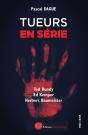 Tueurs En Série Tome 1 : Ted Bundy, Ed Kemper, Herbert Baumeister - Preview
