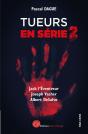 Tueurs En Série Tome 2 : Jack L'Éventreur, Joseph Vacher, Albert Desalvo - Preview