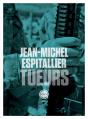 Tueurs - Preview