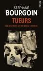Tueurs ; Les Meurtriers Qui Ont Marqué L'Histoire - Preview