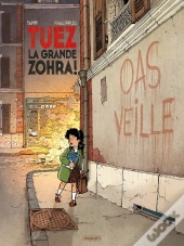 Tuez La Grande Zohra ! - T1