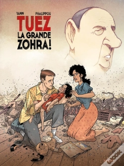 Capa do artigo Tuez La Grande Zohra ! Tome 2