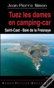 Capa do artigo Tuez Les Dames En Camping-Car