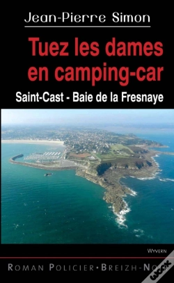 Capa do artigo Tuez Les Dames En Camping-Car