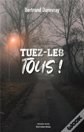 Tuez-Les Tous !