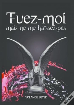 Capa do artigo Tuez-Moi Mais Ne Me Haissez Pas