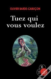 Tuez Qui Vous Voulez