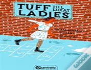 Tuff Ladies