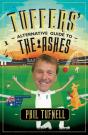 Tuffers' Alternative Guide To The Ashes - Preview