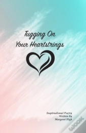 Tugging On Your Heartstrings