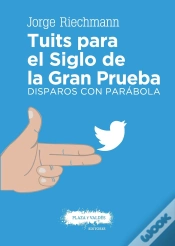 Capa do artigo Tuits Para El Siglo De La Gran Prueba