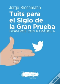Capa do artigo Tuits Para El Siglo De La Gran Prueba