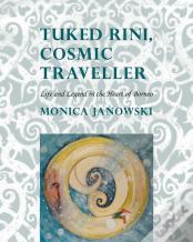 Tuked Rini, Cosmic Traveller