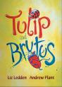 Tulip And Brutus - Preview