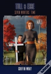 Tull And Ebbe: Seven Winters' Time