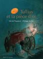 Tullius Et La Pièce D'Or - Preview