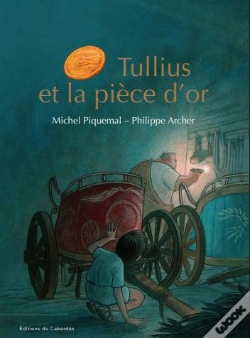 Capa do artigo Tullius Et La Pièce D'Or