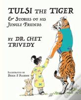 Tulsi The Tiger