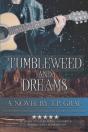 Tumbleweed And Dreams - Preview
