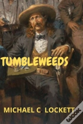 Tumbleweeds