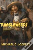 Tumbleweeds