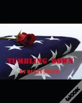 Tumbling Down