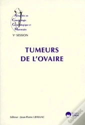 Tumeurs De L'Ovaire