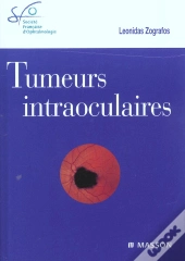 Tumeurs Intraoculaires ; Rapport Sfo 2002