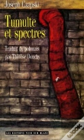 Tumulte Et Spectres