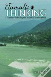 Capa do artigo Tumults In Thinking: A Basic History Of Western Philosophy From Pre-Socratics To Postmodernists