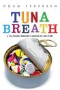 Tuna Breath - Preview